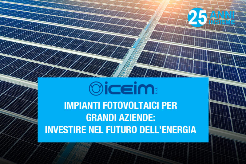 fotovoltaico grandi aziende fotovoltaico grandi aziende